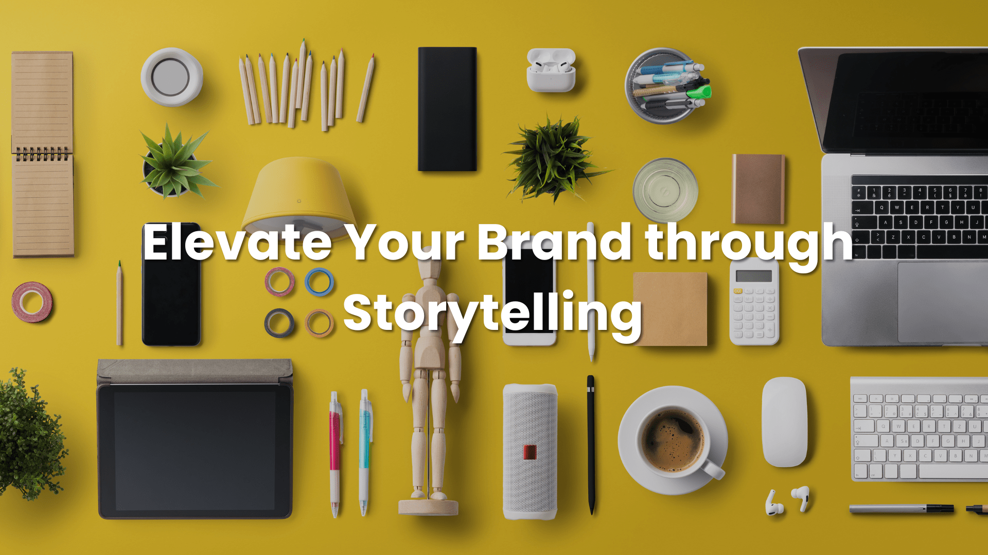 Brand through Storytelling