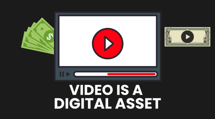 video is digital asset